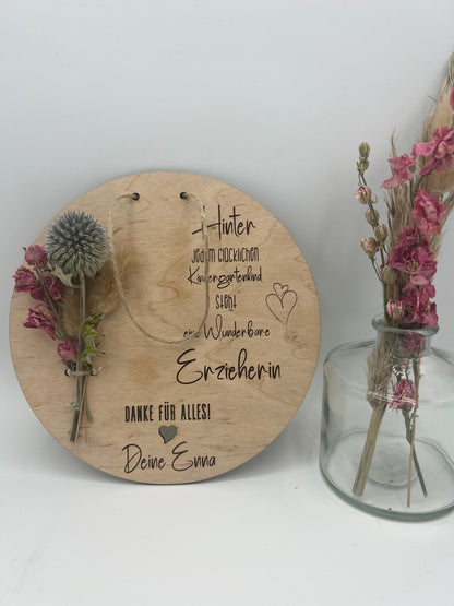 Abschiedsgeschenk Erzieher - Holzschild mit Trockenblumen, Kindergarten Geschenkidee, Persönliches Abschiedsgeschenk für Erzieher