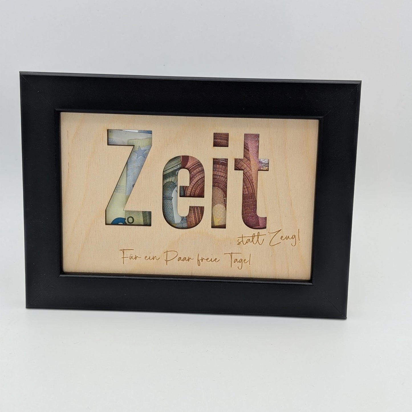 Zeit statt zeug, Geldgeschenk im Bilderrahmen Personalisierbar, Geld verschenken, Bilderrahmen schwarz