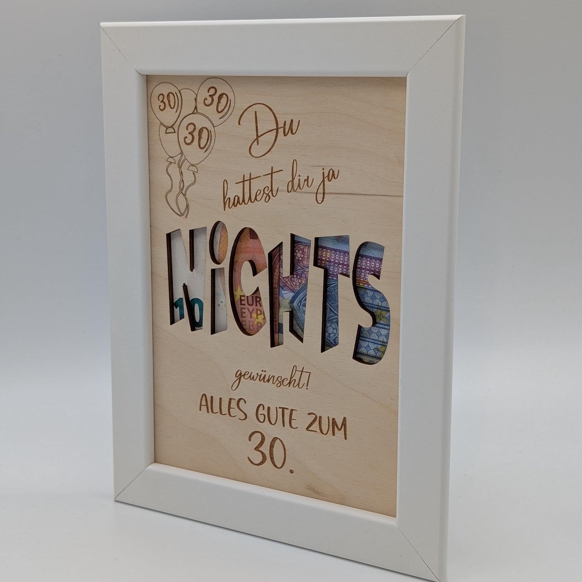 Geldgeschenk zum 30. Geburtstag im Bilderrahmen Nichts für Mann oder Frau, Personalisierte Geschenkidee