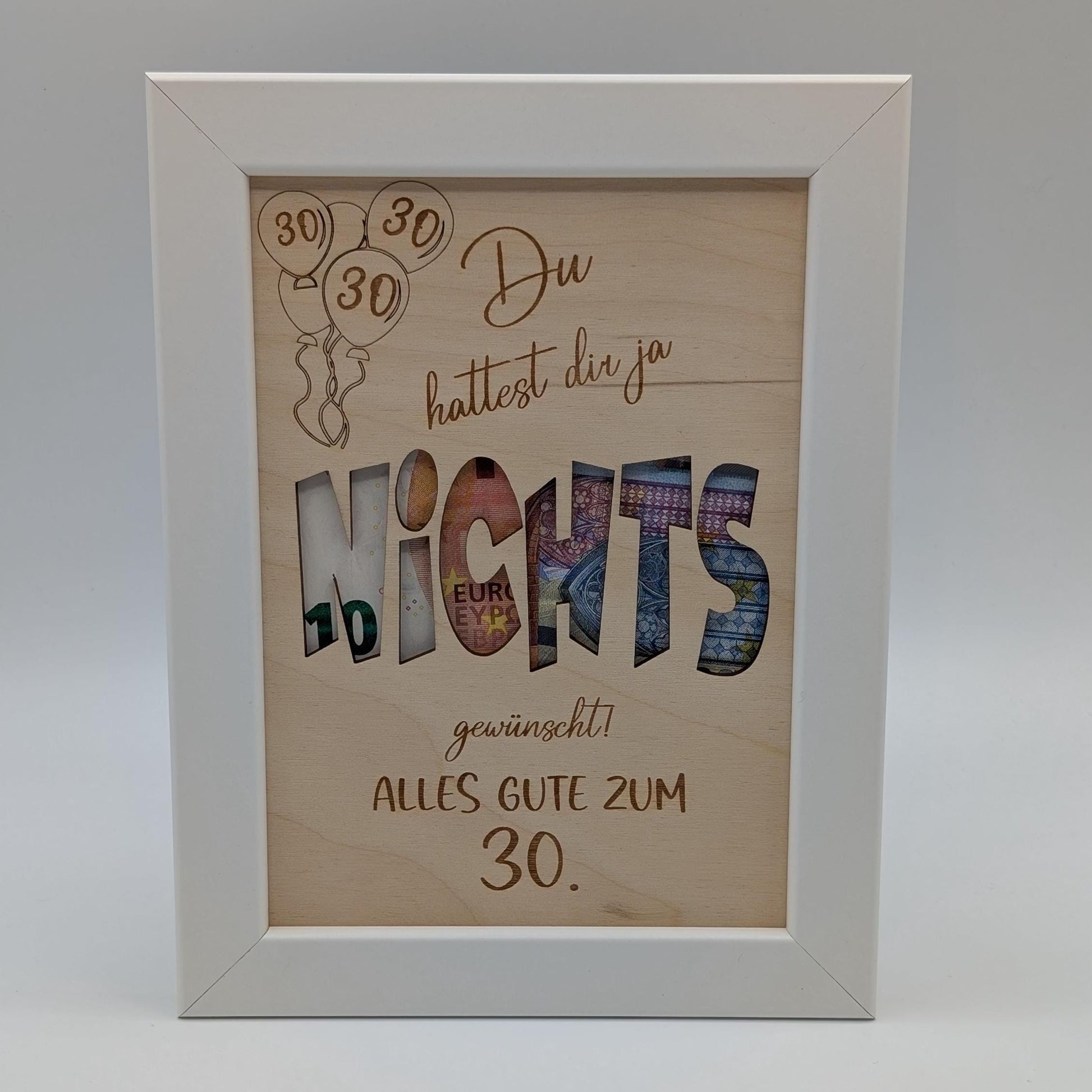 Geldgeschenk zum 30. Geburtstag im Bilderrahmen Nichts für Mann oder Frau, Personalisierte Geschenkidee