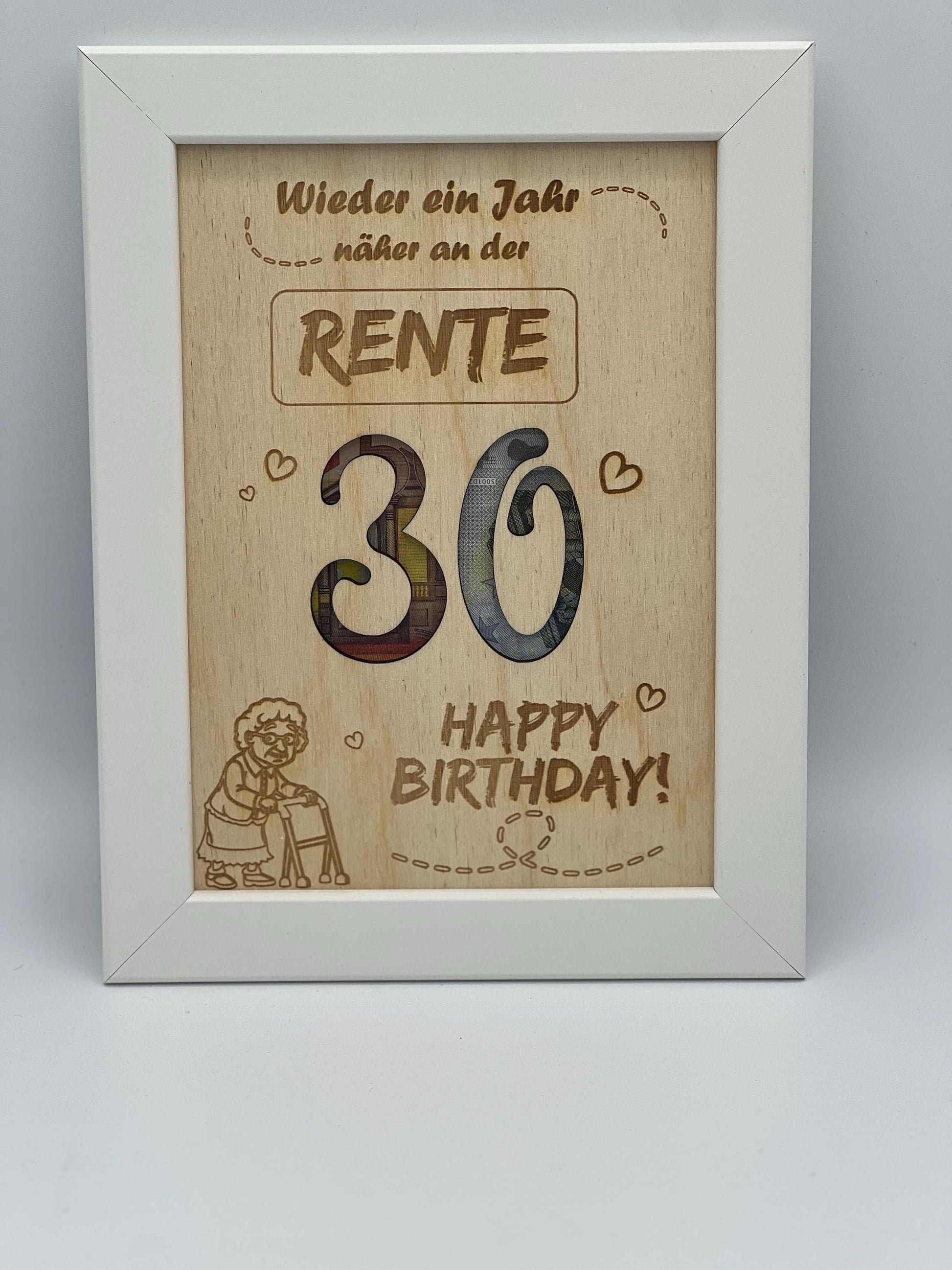 Geldgeschenk im Bilderrahmen zum 30. Geburtstag, ein Jahr näher an der Rente, lustiges Geburtstagsgeschenk 30er