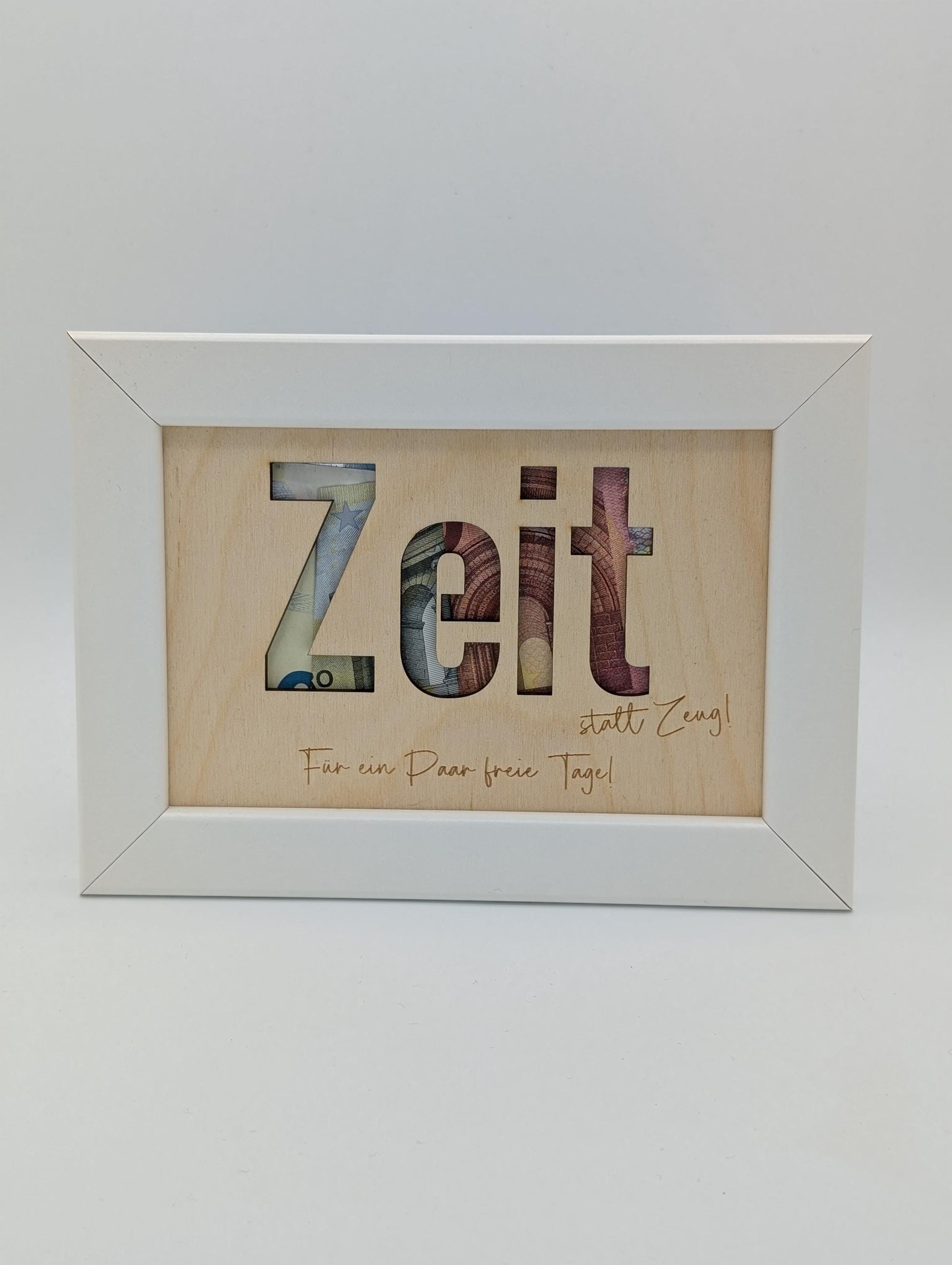 Zeit statt zeug, Geldgeschenk im Bilderrahmen Personalisierbar, Geld verschenken