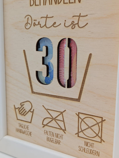 Geldgeschenk zum 30. Geburtstag schonend behandeln