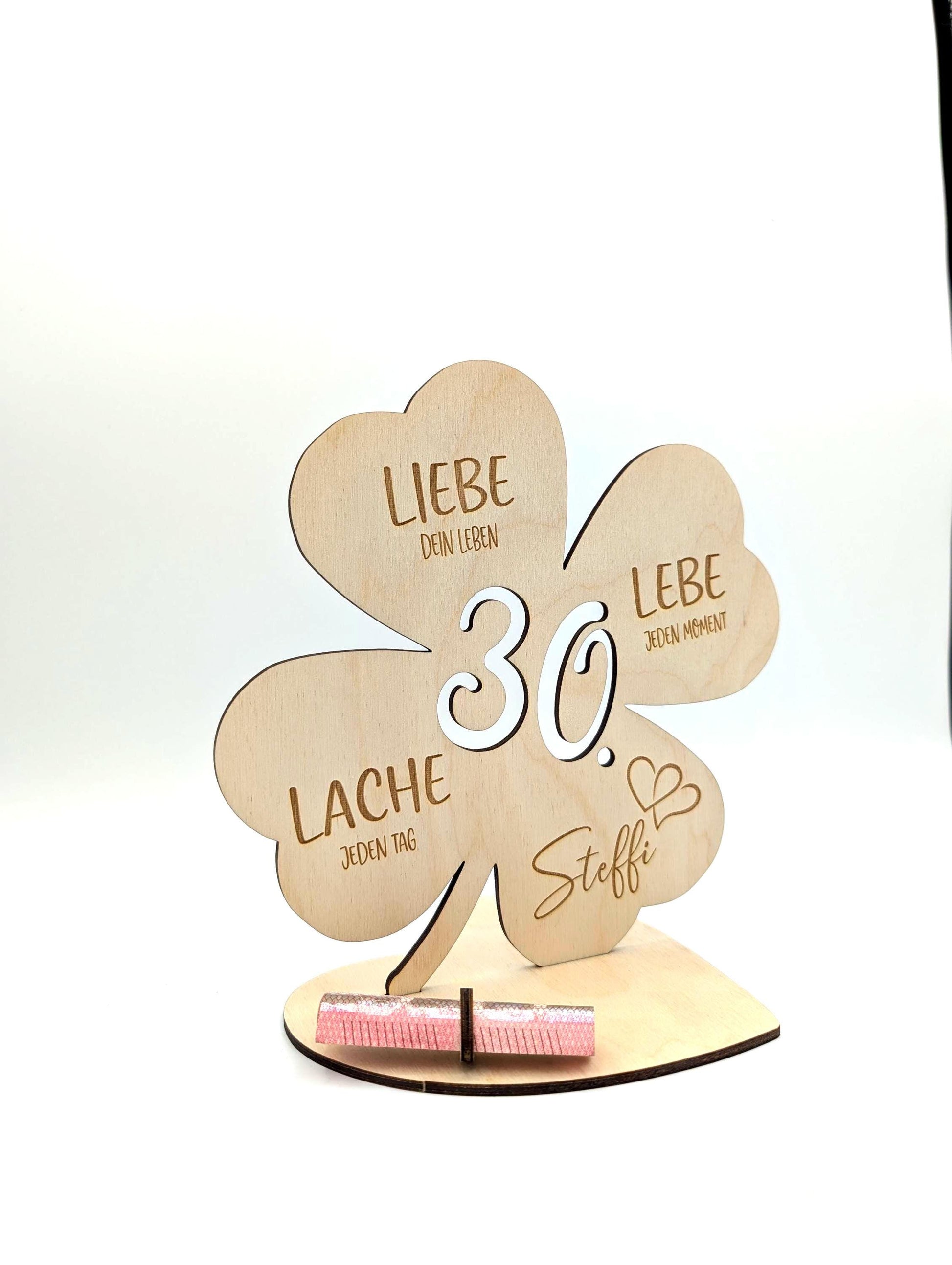 Geldgeschenk Kleeblatt Holz 30. Geburtstag, 12,5cm oder 18,0cm, Geldgeschenk auf Wunsch mit Namensgravur