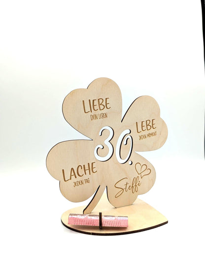 Geldgeschenk Kleeblatt Holz 30. Geburtstag, 12,5cm oder 18,0cm, Geldgeschenk auf Wunsch mit Namensgravur
