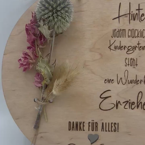 Abschiedsgeschenk Erzieher - Holzschild mit Trockenblumen, Kindergarten Geschenkidee, Persönliches Abschiedsgeschenk für Erzieher