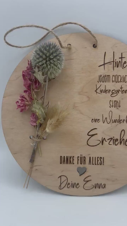 Abschiedsgeschenk Erzieher - Holzschild mit Trockenblumen, Kindergarten Geschenkidee, Persönliches Abschiedsgeschenk für Erzieher