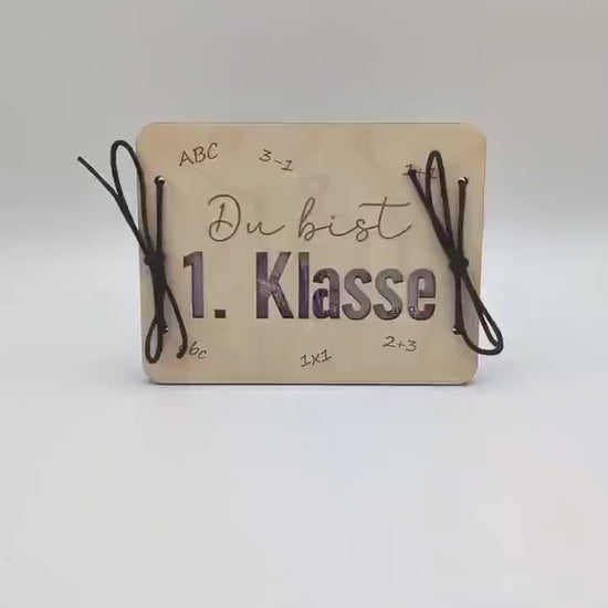Geldgeschenk zur Einschulung, Du bist 1. Klasse, Kreative Geschenkidee als Geschenkkarte aus Holz