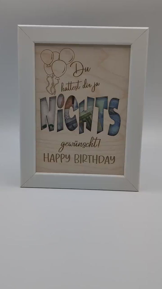 Geldgeschenk NICHTS, personalisiert zum Geburtstag, Nichts wünschen, Lustiges Geschenk  Bilderrahmen Geburtstagsgeschenk , Geschenkidee,